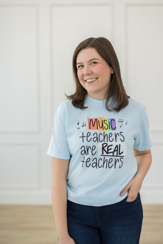 Music Teachers Are Real Teachers T-Shirt
