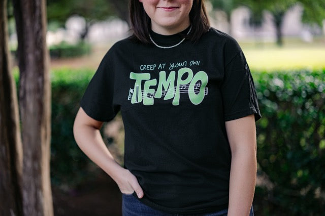 Creep At Your Own Tempo T-Shirt