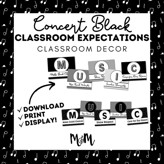 Concert Black: Classroom Expectation Posters DIGITAL DOWNLOAD