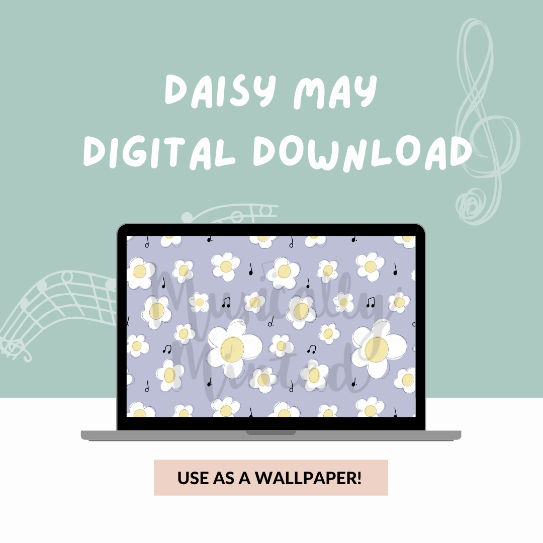 Daisy May Wallpaper DIGITAL DOWNLOAD