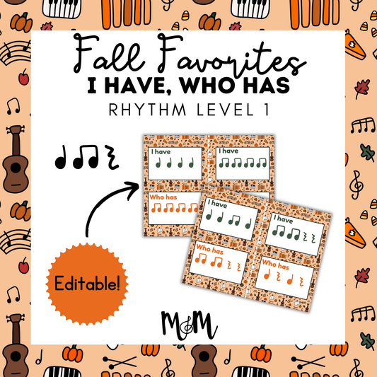 Fall Faves: I Have, Who Has? Rhythm Game | Level 1 | Music Class Activity DIGITAL DOWNLOAD