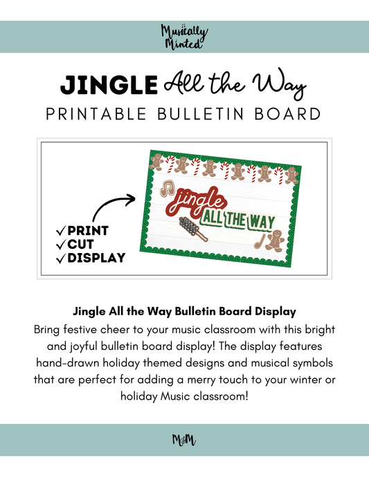 Jingle All the Way | Holiday Music Bulletin Board Set DIGITAL DOWNLOAD