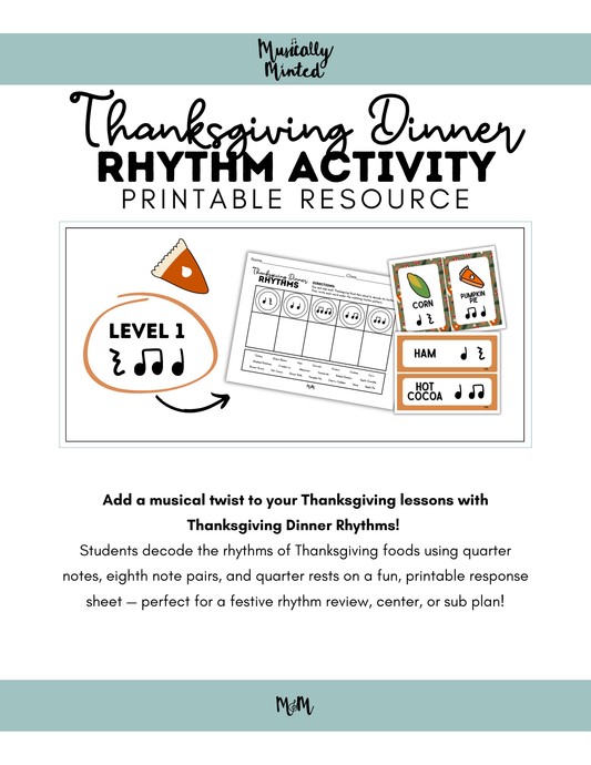Thanksgiving Dinner Rhythms | Level 1 | Rhythm Decoding Activity and Cards DIGITAL DOWNLOAD