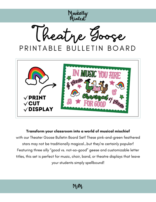 Theatre Goose | Music Bulletin Board Display | Printable Classroom Decor DIGITAL DOWNLOAD