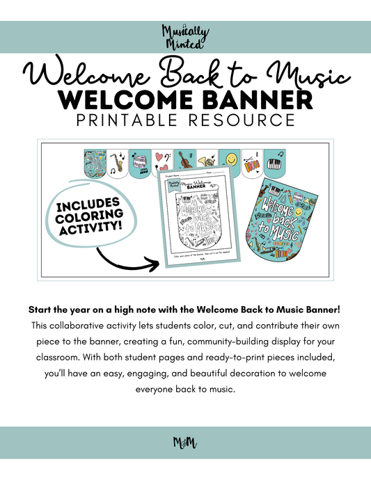 Welcome Back to Music: Class Banner and Coloring Activity DIGITAL DOWNLOAD