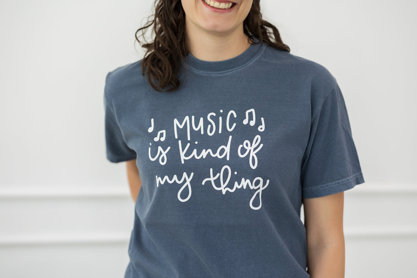 Music Is Kind Of My Thing T-Shirt