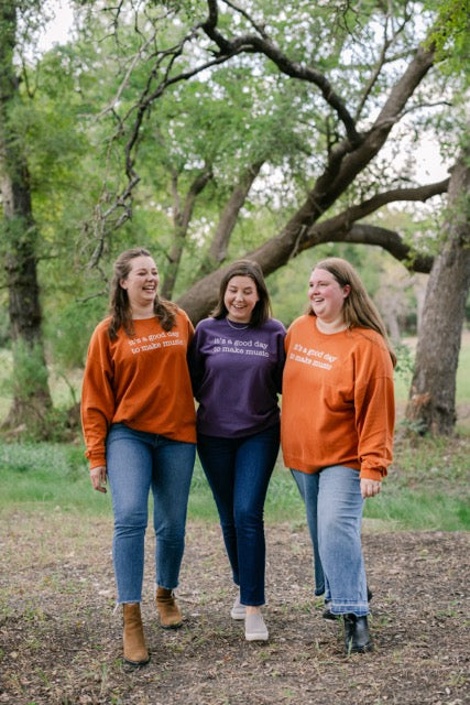 It's A Good Day To Make Music Sweatshirt