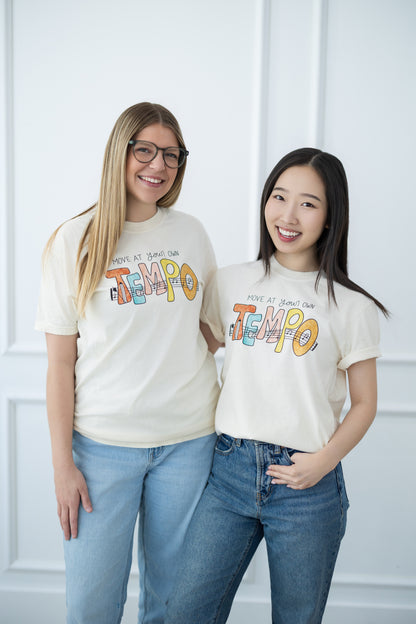 Move At Your Own Tempo T-Shirt