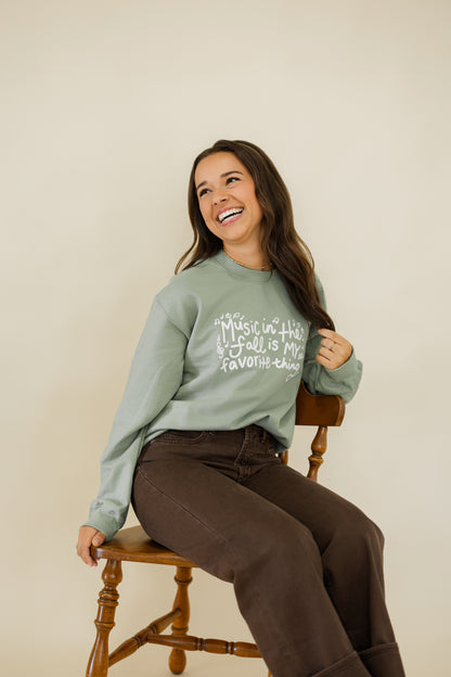 Music in the Fall is My Favorite Thing Sweatshirt