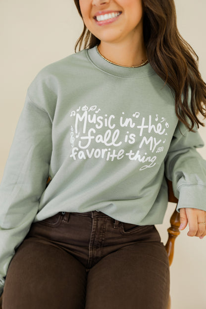 Music in the Fall is My Favorite Thing Sweatshirt