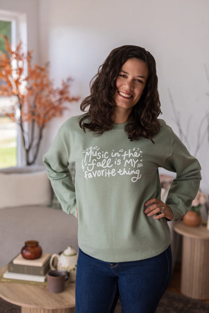 Music in the Fall is My Favorite Thing Sweatshirt