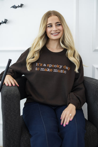 It's a Spooky Day to Make Music Sweatshirt