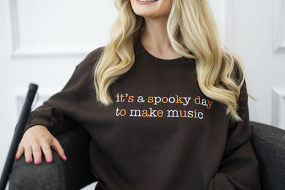 It's a Spooky Day to Make Music Sweatshirt