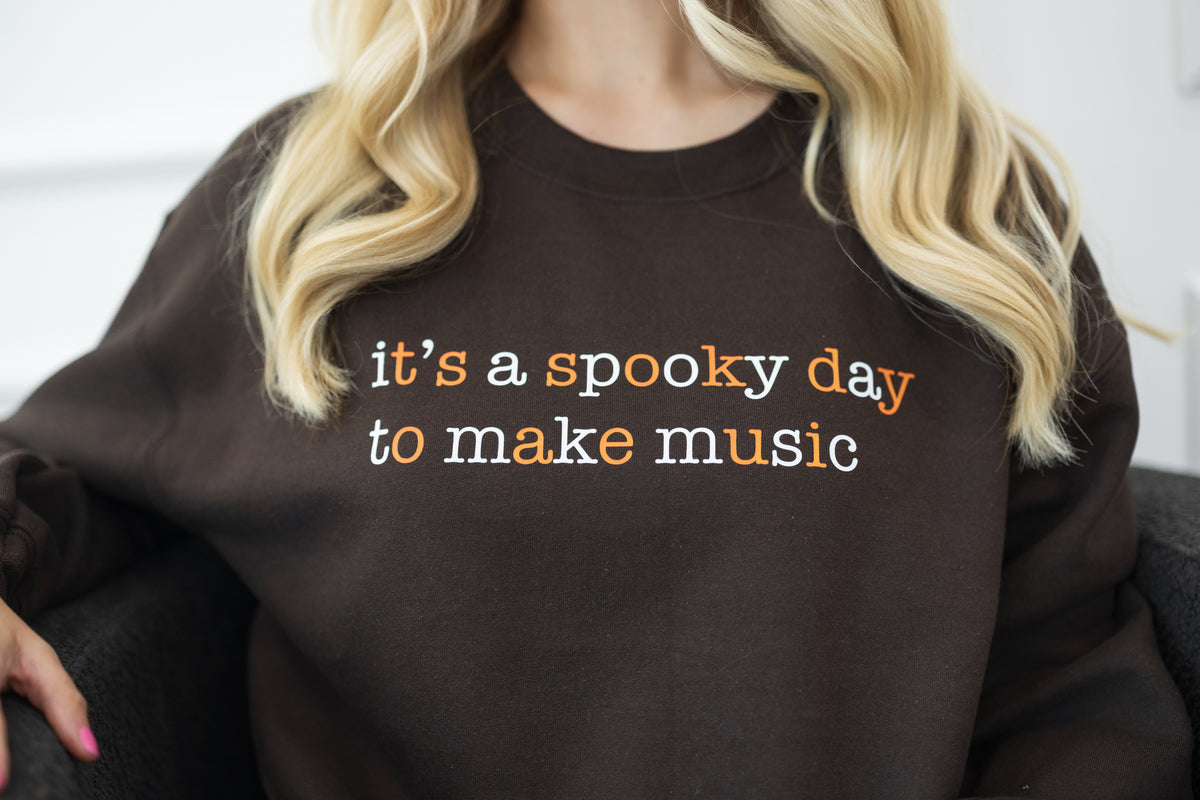 It's a Spooky Day to Make Music Sweatshirt
