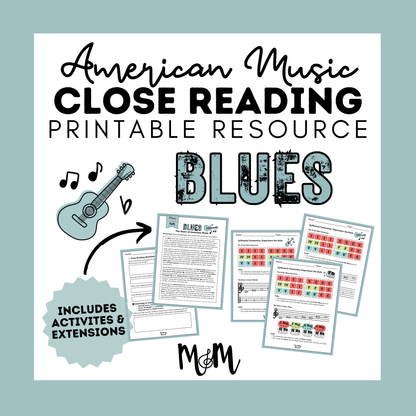 Blues | Close Reading, Listening Activity & 12 Bar Blues Musical Connection | Unit | DIGITAL DOWNLOAD