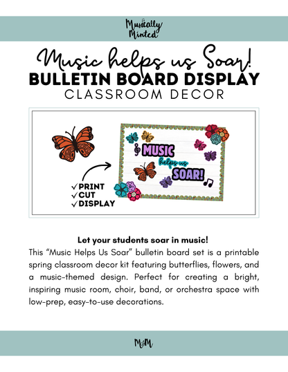 Music Helps Us Soar Bulletin Board Set | Butterfly Music Classroom Decor DIGITAL DOWNLOAD