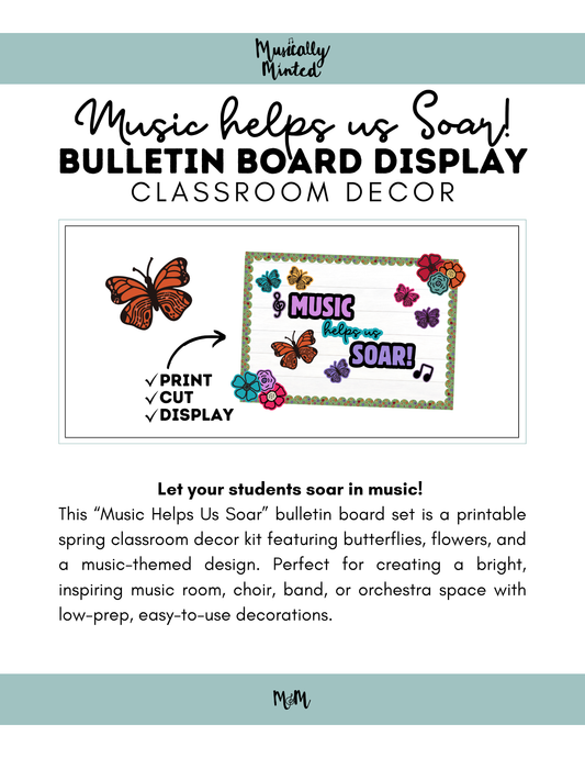 Music Helps Us Soar Bulletin Board Set | Butterfly Music Classroom Decor DIGITAL DOWNLOAD