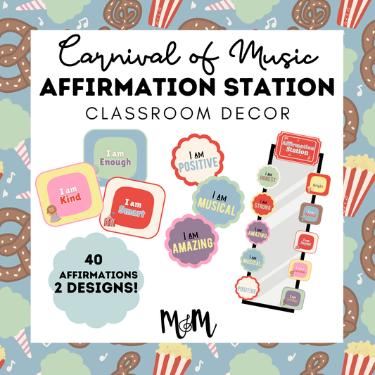 Carnival of Music: Affirmation Station | Music Classroom Decor