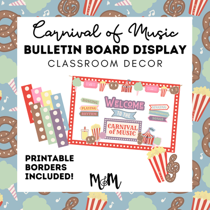 Carnival of Music: Bulletin Board Display | Music Classroom Decor