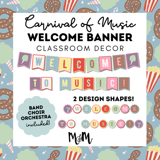 Carnival of Music: Welcome Banner | Music Classroom Decor