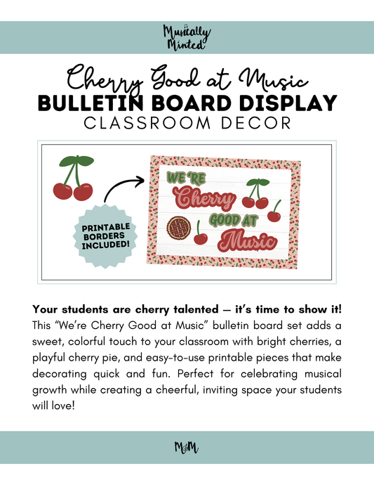 We're Cherry Good at Music Bulletin Board Set | Music Classroom Decor DIGITAL DOWNLOAD