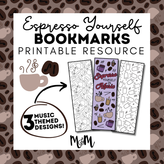 Espresso Yourself in Music | Music Bookmarks | Printable Coloring Activity DIGITAL DOWNLOAD
