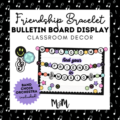 Find Your Friend in Music Bulletin Board | Friendship Bracelet Decor Set DIGITAL DOWNLOAD