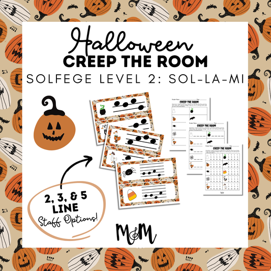 Halloween: Creep the Room | Solfege Level 2 (Sol-La-Mi) | Printable Music Activity DIGITAL DOWNLOAD