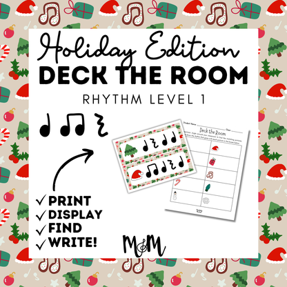 Holiday Deck the Room | Rhythm Level 1 | Write the Room Activity | DIGITAL DOWNLOAD