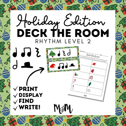 Holiday Deck the Room | Rhythm Level 2 | Write the Room Activity | DIGITAL DOWNLOAD (Copy)