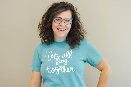 Let's All Sing Together T-Shirt