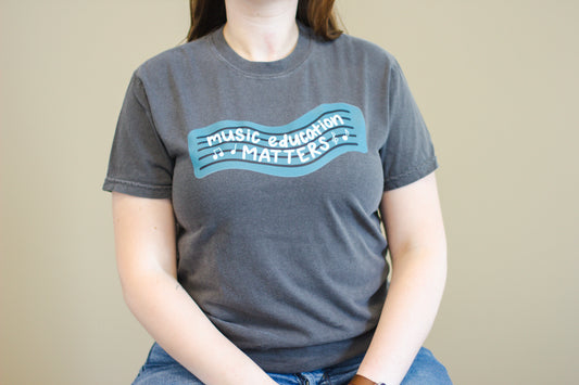 Music Education Matters T-Shirt