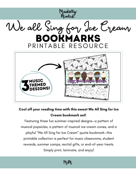 We All Sing for Ice Cream | Music Bookmarks | Printable Coloring Activity DIGITAL DOWNLOAD