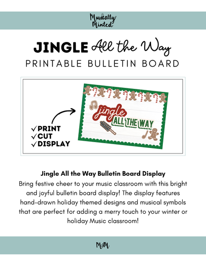 Jingle All the Way | Holiday Music Bulletin Board Set DIGITAL DOWNLOAD