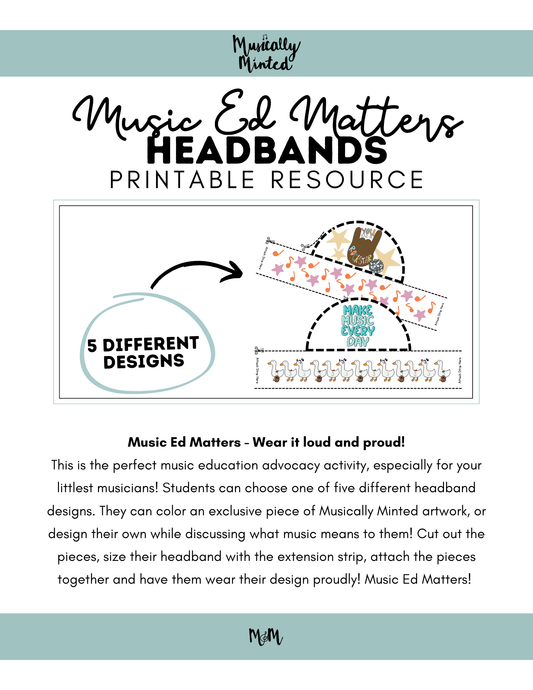 Music Ed Matters Headbands | Music Class Craft & Advocacy Activity DIGITAL DOWNLOAD
