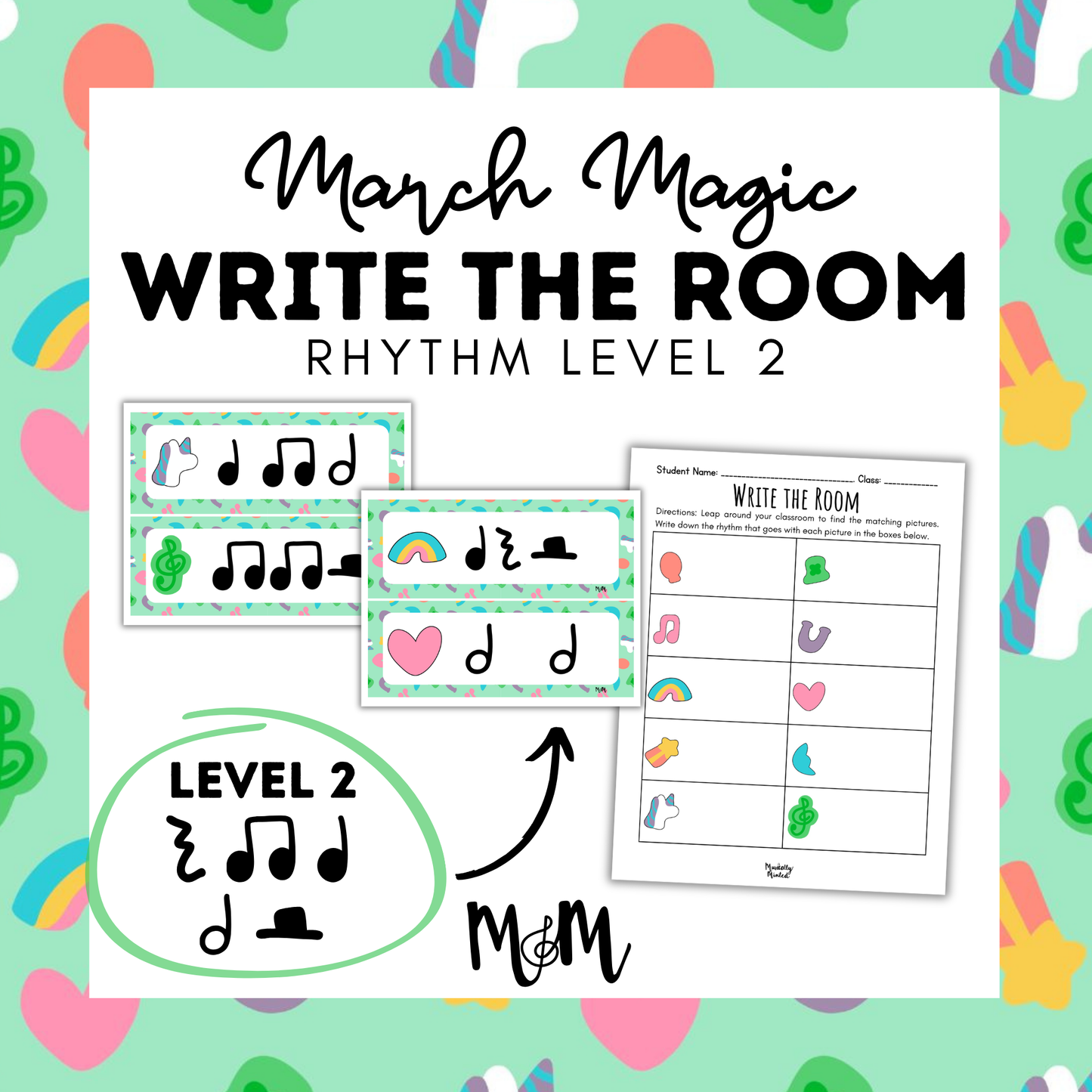 March Magic | Write the Room | Level 2 | St. Patricks Day Rhythm Activity DIGITAL DOWNLOAD