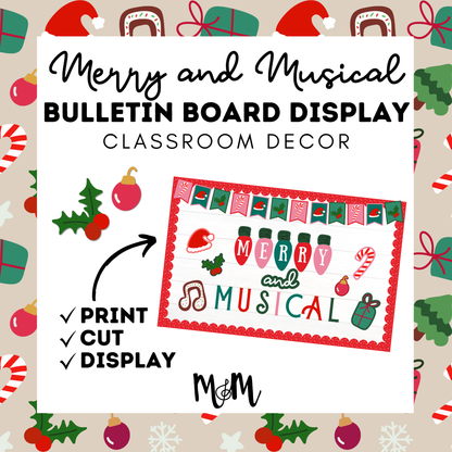 Merry and Musical | Holiday Display | Holiday Bulletin Board Set DIGITAL DOWNLOAD