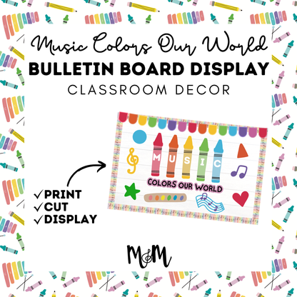 Music Colors Our World | Music Bulletin Board | Classroom Decor Set DIGITAL DOWNLOAD