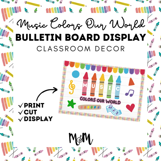 Music Colors Our World | Music Bulletin Board | Classroom Decor Set DIGITAL DOWNLOAD