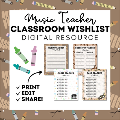 Music Teacher Editable Classroom Wishlist | Digital and Print for Back to School DIGITAL RESOURCE