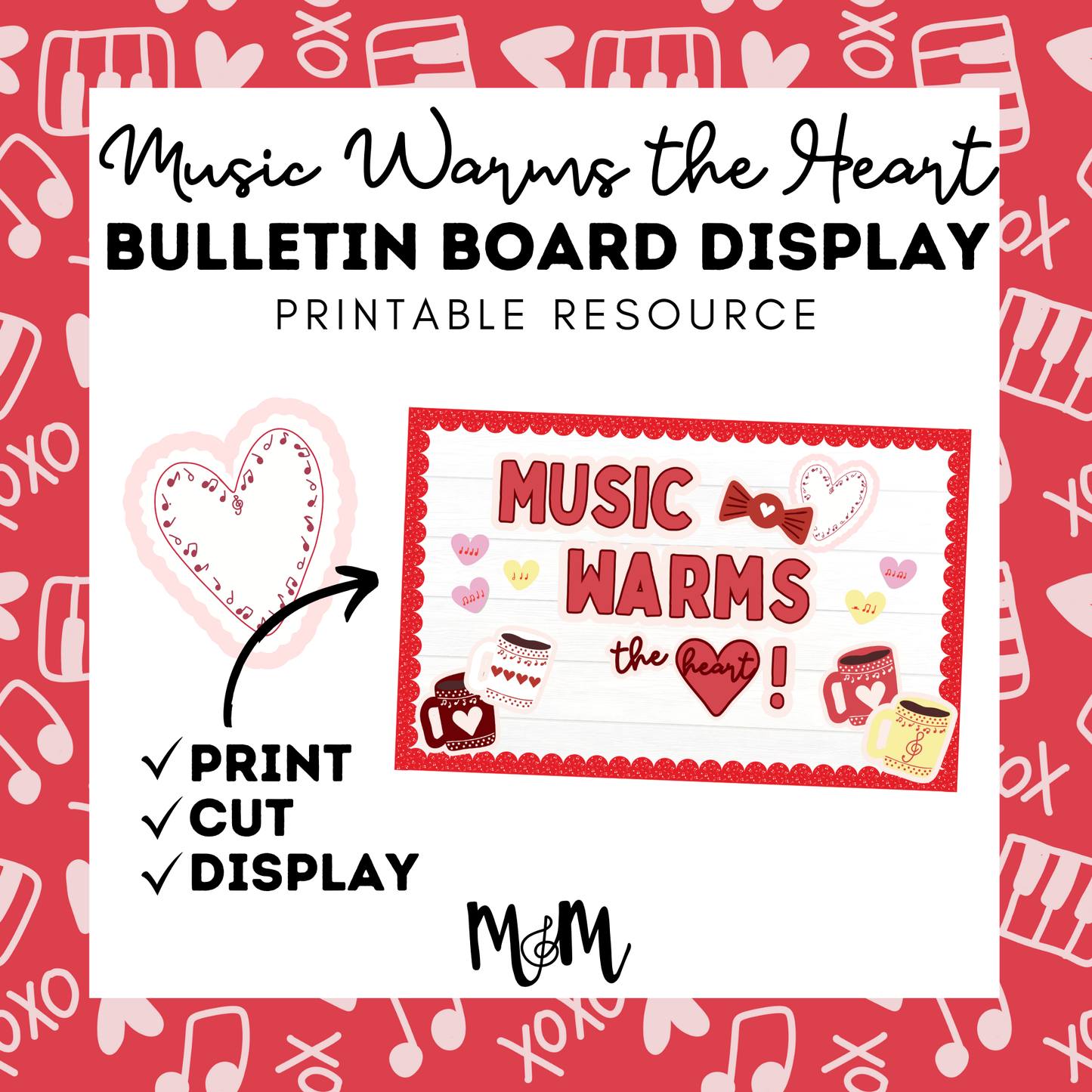 Music Warms the Heart | Valentines Day Bulletin Board Display | Printable Classroom Decor DIGITAL DOWNLOAD