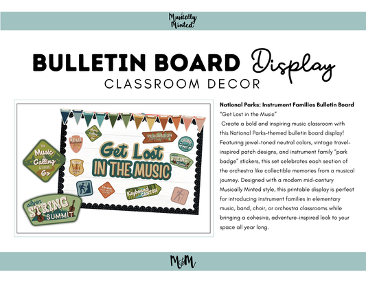 National Parks: Get Lost in the Music | Bulletin Board Display | Music Class Decor