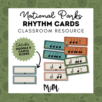 National Parks: Rhythm Cards | Music Classroom Decor