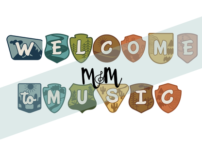 National Parks: Welcome Banner | Music Classroom Decor