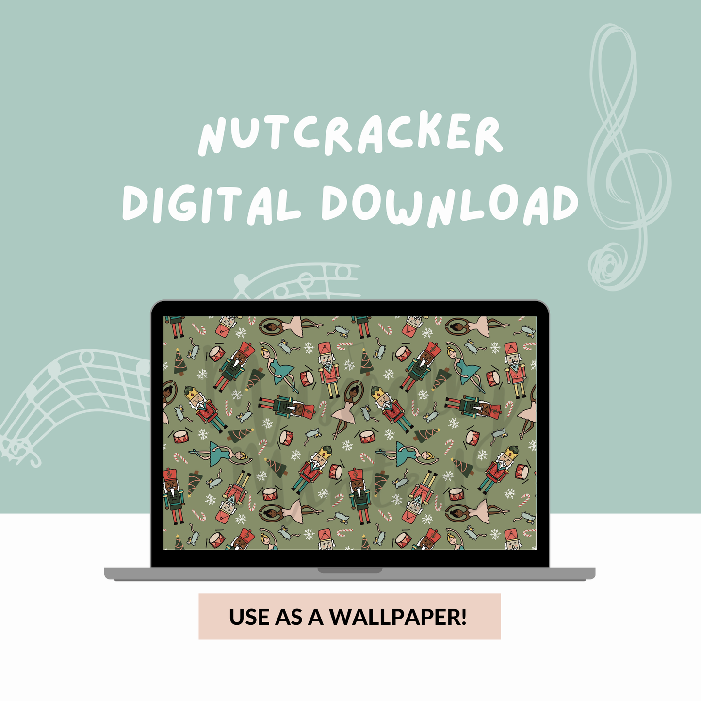 Nutcracker Wallpaper DIGITAL DOWNLOAD