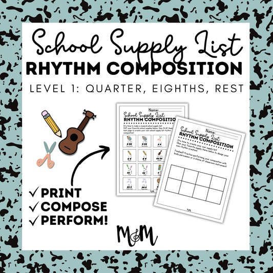 School Supply List Rhythm Composition Activity | Music Room Cut & Glue Activity | Level 1 DIGITAL DOWNLOAD
