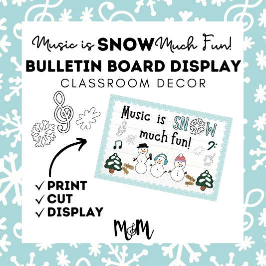Music is SNOW Much Fun | Winter Bulletin Board Set DIGITAL DOWNLOAD