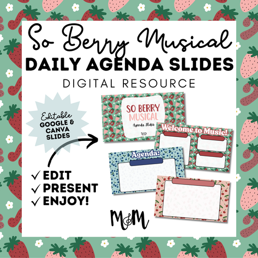 So Berry Musical | Daily Agenda Slides | Music Classroom DIGITAL RESOURCE