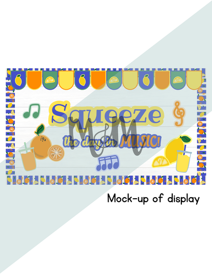 Squeeze the Day in Music Bulletin Board Set | Music Classroom Decor DIGITAL DOWNLOAD