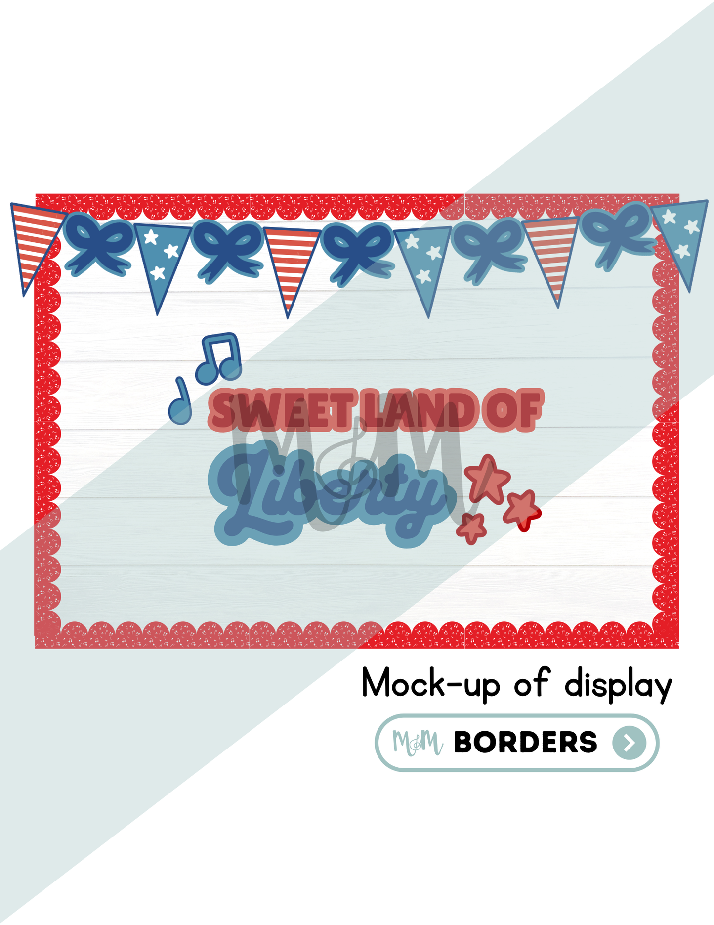 Sweet Land of Liberty Music Bulletin Board | Patriotic Music Classroom Decor DIGITAL DOWNLOAD